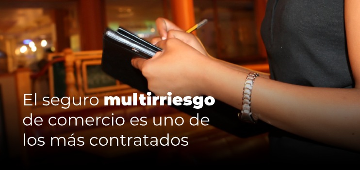 seguro multirriesgo comercio hosteleria