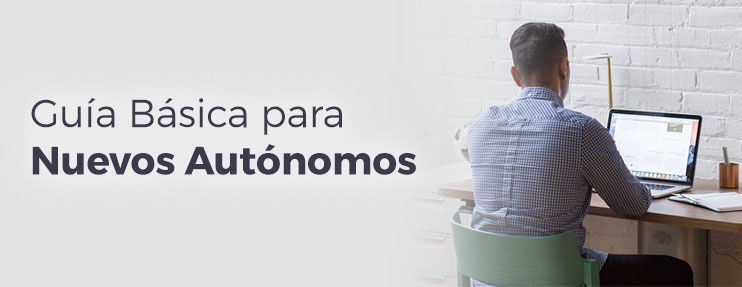 Guía Básica para Nuevos Autónomos