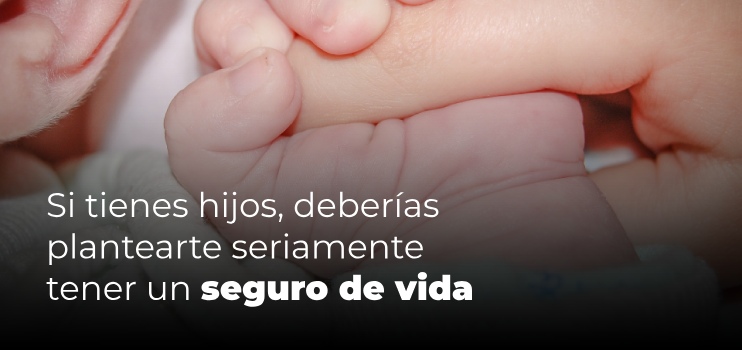 seguro de vida con hijos